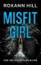 [Misfit Girl 01] • Der Tod der blauen Blume